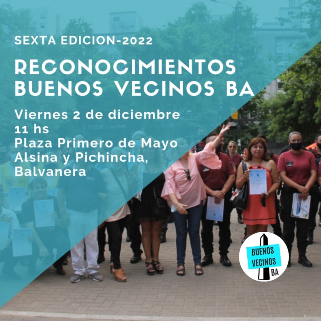 6TA. EDICIÓN: Llega nuestra celebración anual Buenos Vecinos BA entrega reconocimientos a los DESTACADOS y a las DESTACADAS DEL AÑO